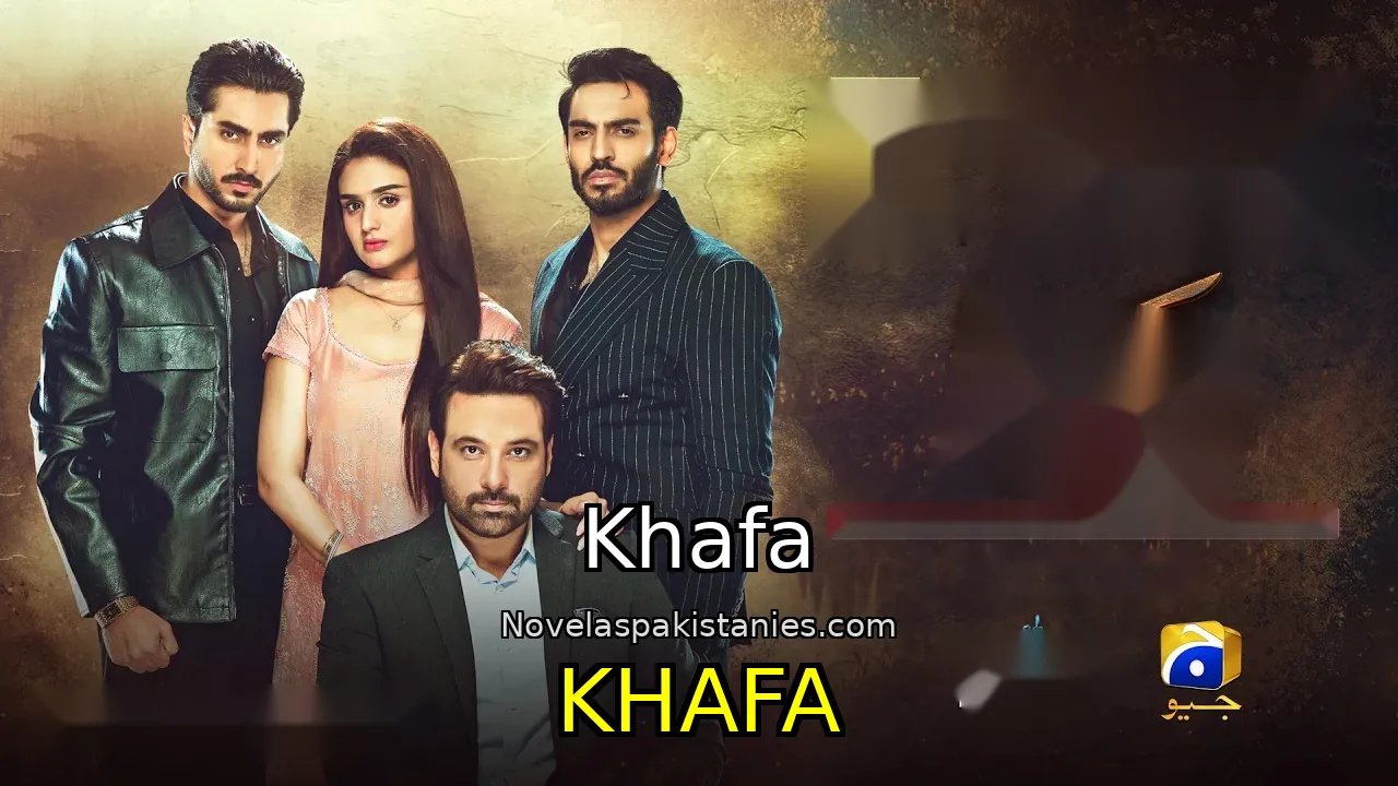 Serie Pakistaní Khafa - Khafa