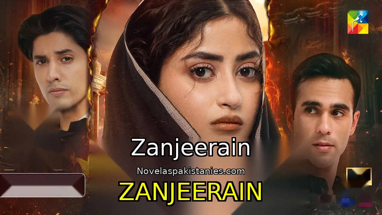Serie Pakistaní Zanjeerain - Zanjeerain