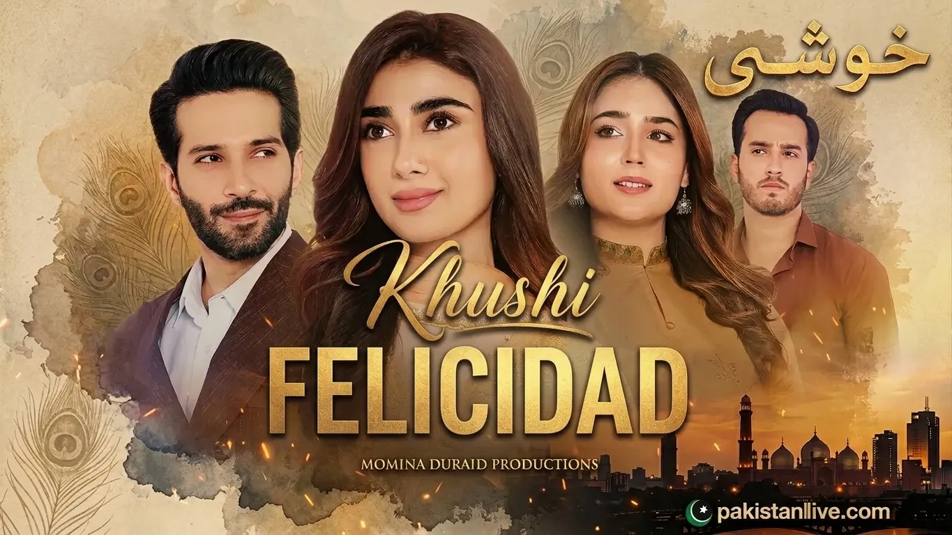 Serie Pakistaní Khushi Subtitulado en Español Novela Pakistaní Felicidad